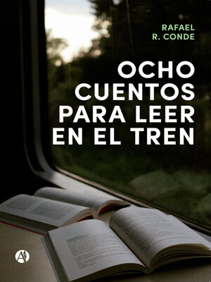 cover image of Ocho cuentos para leer en el tren